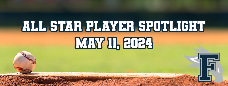 All Star Player Spotlight, May 11, 2024