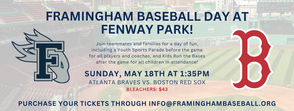 Framingham Baseball Day at Fenway Park!